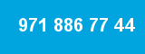 971 886 77 44